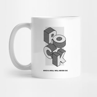 Rock & Roll will Never Die Mug